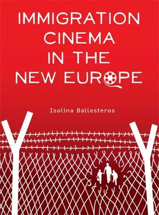 Immigration Cinema in the New Europe