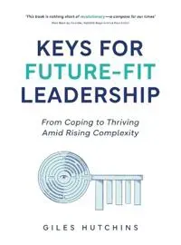 Keys for Future-Fit Leadership