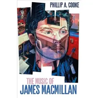The Music of James MacMillan