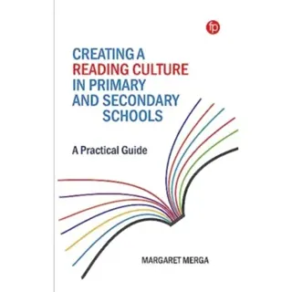 Creating a Reading Culture in Primary and Secondary Schools