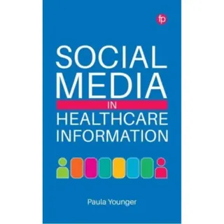 Social Media in Healthcare Information