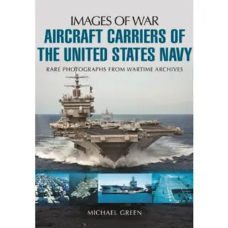 Aircraft Carriers of the United States Navy