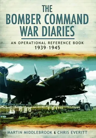 Bomber command war diaries - an operational reference book