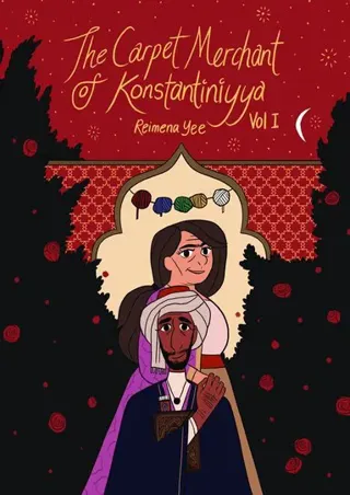 Carpet Merchant of Konstantiniyya, Vol. I