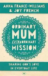Ordinary Mum, Extraordinary Mission