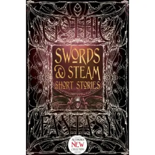 Swords & Steam Short Stories