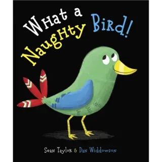 What a Naughty Bird