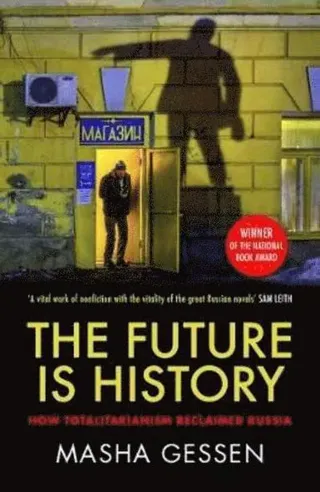 The Future is History
