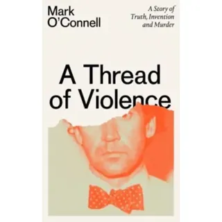 A Thread of Violence