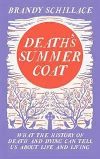 Death's Summer Coat