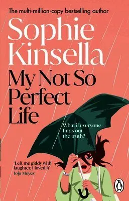 My not so perfect life - a novel