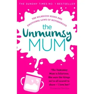 The Unmumsy Mum