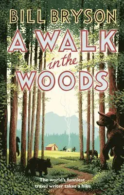 A Walk In The Woods