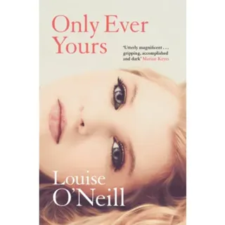 Only Ever Yours