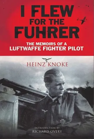 I Flew for the Fuhrer