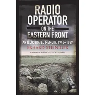 Radio Operator on the Eastern Front