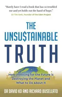 The Unsustainable Truth