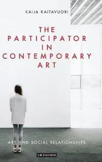 The Participator in Contemporary Art
