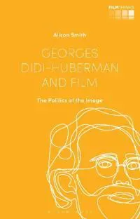 Georges Didi-Huberman and Film