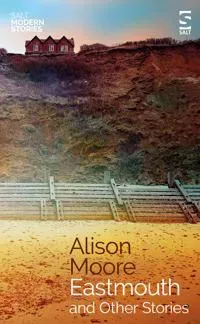 Eastmouth and Other Stories