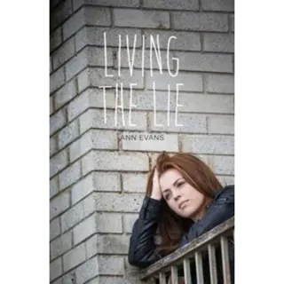Living the Lie