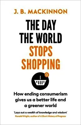 The Day the World Stops Shopping
