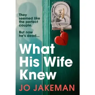 What His Wife Knew