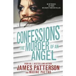 Confessions: The Murder of an Angel