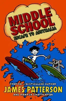 Middle School: Escape to Australia