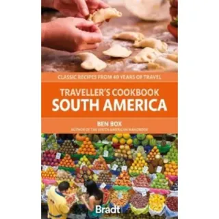 Traveller's Cookbook: South America