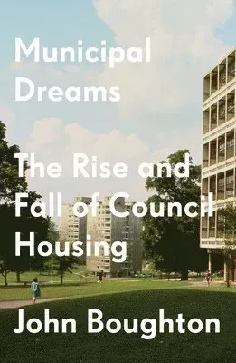 Municipal Dreams