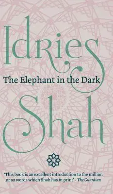 Elephant in the Dark