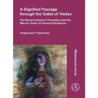A Dignified Passage through the Gates of Hades