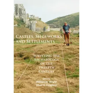 Castles, Siegeworks and Settlements