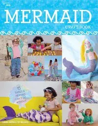 The Mermaid Craft Book