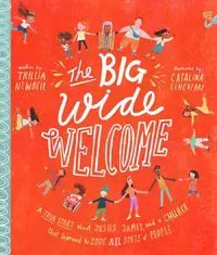 The Big Wide Welcome Storybook