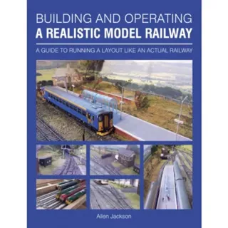 Building and Operating a Realistic Model Railway