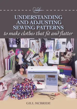 Understanding and Adjusting Sewing Patterns