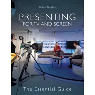 Presenting for TV and Screen