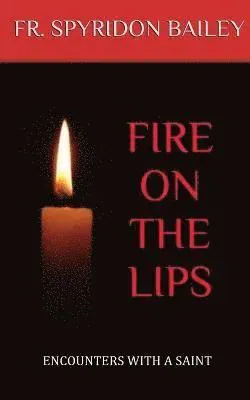 Fire On The Lips