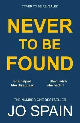 Never To Be Found