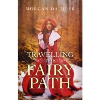 Travelling the Fairy Path