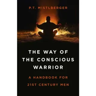 Way of the Conscious Warrior, The