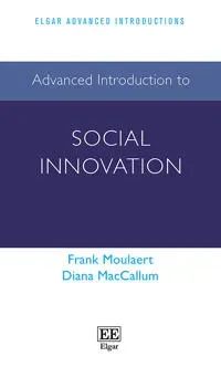 Advanced Introduction to Social Innovation