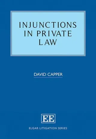 Injunctions in Private Law