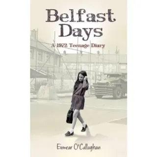 Belfast Days