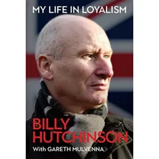 My Life in Loyalism