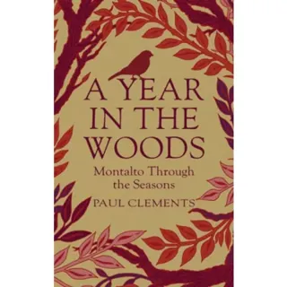 A Year in the Woods