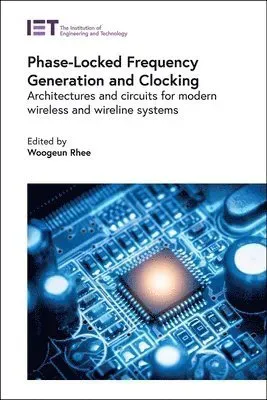 Phase-Locked Frequency Generation and Clocking