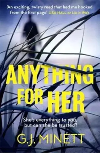 Anything for Her
